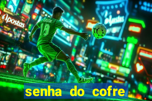 senha do cofre road 96